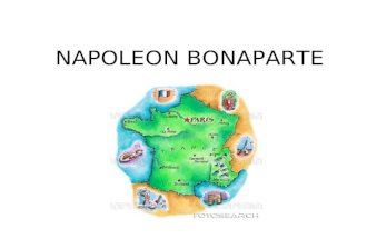 NAPOLEON BONAPARTE. Napoleon Born in Corsica Family was minor nobility.