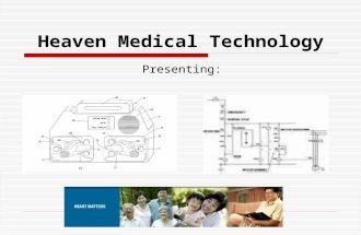 Heaven Medical Technology Presenting:. BACKGROUND AND PURPOSE.