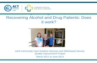 A Healthy Cooking Skills Session for Recovering Alcohol and Drug Patients: Does it work? Joint Community Care Nutrition Services and Withdrawal Service.