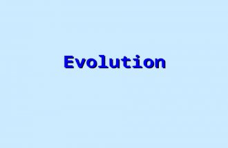 Evolution. Evolution processes earliest forms diversityThe processes that have transformed life on earth from it’s earliest forms to the vast diversity.