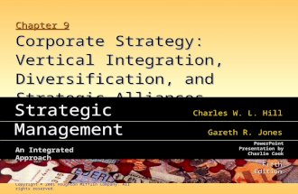 Copyright © 2001 Houghton Mifflin Company. All rights reserved. Chapter 9 Corporate Strategy: Vertical Integration, Diversification, and Strategic Alliances.