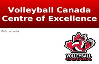 Volleyball Canada Centre of Excellence Olds, Alberta.