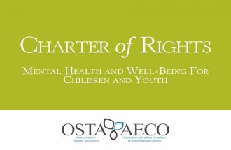 Purpose encourage a united stance on the mental health issues that affect Ontario’s children and youth describe a set of ideal standards OSTA-AECO’s call.