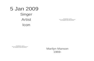 5 Jan 2009 Singer Artist Icon Marilyn Manson 1969-
