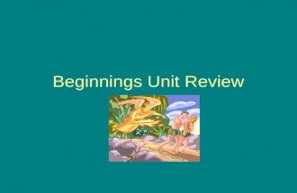 Beginnings Unit Review. In a dream, a man in this story saw angels going up and down a ladder.