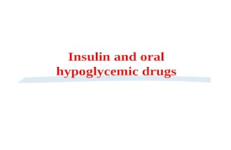 Insulin and oral hypoglycemic drugs. §A group of diseases characterized by high levels of blood glucose resulting from defects in insulin production,