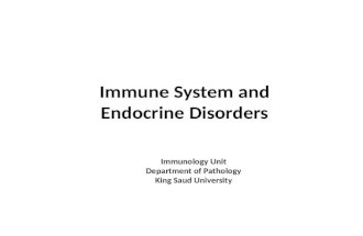 Immunology Unit Department of Pathology King Saud University.