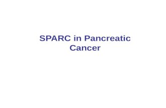 SPARC in Pancreatic Cancer. utilises the properties of albumin to reversibly bind paclitaxel, and transport it across the endothelial cell and concentrate.