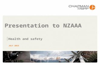 Presentation to NZAAA Health and safety JULY 2015.
