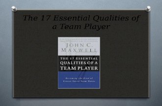 The 17 Essential Qualities of a Team Player. We’re Stylin’ Now…