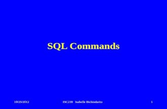 10/25/2012ISC239 Isabelle Bichindaritz1 SQL Commands.