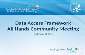Data Access Framework All Hands Community Meeting 1 September 23, 2015.