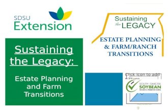IGrow.org Sustaining the Legacy: Estate Planning and Farm Transitions.