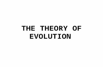 THE THEORY OF EVOLUTION. Evolution Process by which living organisms descend from ancient ones by a series of changes resulting in some species becoming.