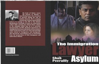 Asylum – The Immigration Lawyer. Rightful liberty is unobstructed action according to our will within limits drawn around us by the equal rights of others.