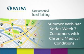 Summer Webinar Series Week 7: Customers with Chronic Medical Conditions.