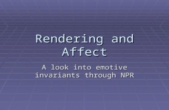 Rendering and Affect A look into emotive invariants through NPR.