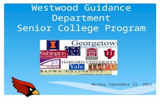 Westwood Guidance Department Senior College Program Monday September 23, 2013.