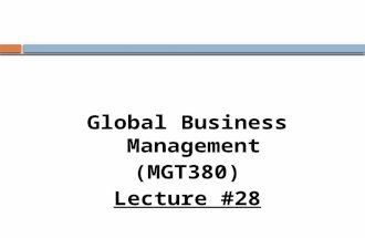 Global Business Management (MGT380) Lecture #28. Global Human Resource Management.