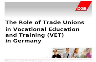 DGB Confederation of German Trade Unions, District Bavaria, Department Education, Research, Technology11 The Role of Trade Unions in Vocational Education.