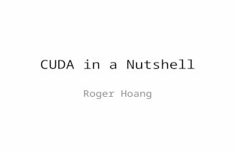 CUDA in a Nutshell Roger Hoang. But first… Cluster and Lab Details Contact Information.
