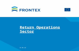 2015-10-13 Return Operations Sector. 2 2015-10-13 Return Operations Sector Regulatory framework COUNCIL REGULATION (EC) No 2007/2004 of 26 October 2004.