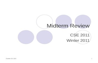 Midterm Review CSE 2011 Winter 2011 113 October 2015.