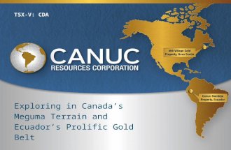TSX-V: CDA Exploring in Canada’s Meguma Terrain and Ecuador’s Prolific Gold Belt.