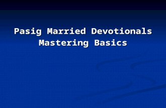 Pasig Married Devotionals Mastering Basics. Ever had troubles communicating with someone via cellphone? Ever had troubles communicating with someone via.