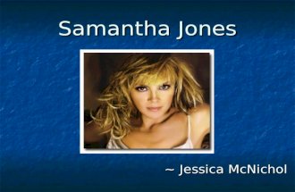 Samantha Jones ~ Jessica McNichol. Abstract Bibliography Bibliography Personality Traits Personality Traits Five Factor Model Five Factor Model Personality.