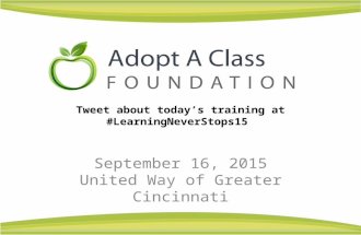 Tweet about today’s training at #LearningNeverStops15 September 16, 2015 United Way of Greater Cincinnati.