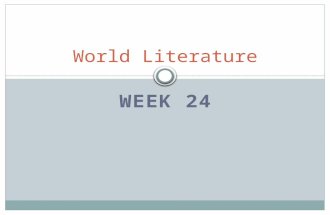 WEEK 24 World Literature. Do Now: Tuesday, February 18 th Entice- v. attract or tempt by offering pleasure or advantage Ungainly- adj. awkward; clumsy.
