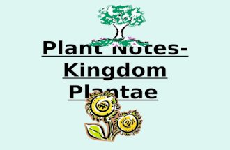 Plant Notes- Kingdom Plantae. Characteristics of Plants Multicellular ( many-celled) Autotrophic ( make their own food) Primary producers in most ecosystems.