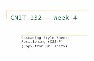 CNIT 132 – Week 4 Cascading Style Sheets – Positioning (CSS-P) (Copy from Dr. Thiry)