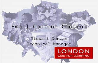 Email Content Control Stewart Duncan Technical Manager.