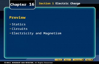 Preview Statics Circuits Electricity and Magnetism Chapter 16 Section 1 Electric Charge.