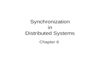 Synchronization in Distributed Systems Chapter 6.