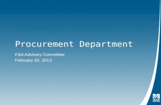 Procurement Department F&A Advisory Committee February 20, 2013.