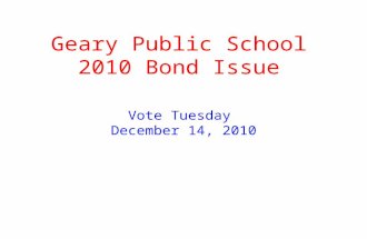 Geary Public School 2010 Bond Issue Vote Tuesday December 14, 2010.