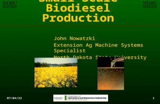 10/18/20151 Small-Scale Biodiesel Production John Nowatzki Extension Ag Machine Systems Specialist North Dakota State University.