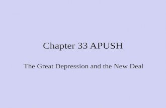 Chapter 33 APUSH The Great Depression and the New Deal.