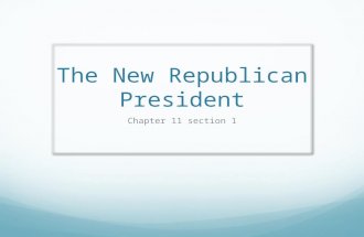 The New Republican President Chapter 11 section 1.
