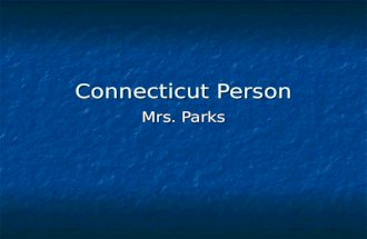 Connecticut Person Mrs. Parks Non-Fiction Resources about People Biography Biography Autobiography Autobiography Memoirs Memoirs Encyclopedias Encyclopedias.