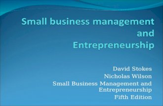 David Stokes Nicholas Wilson Small Business Management and Entrepreneurship Fifth Edition.