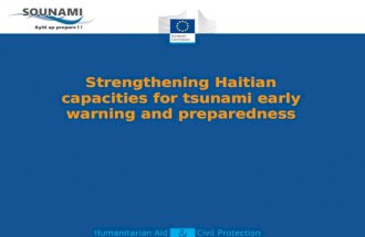 Strengthening Haitian capacities for tsunami early warning and preparedness.