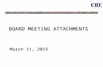 BOARD MEETING ATTACHMENTS March 11, 2015. MINUTES OF PRIOR MEETING.