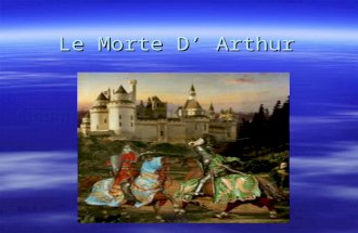 Le Morte D’ Arthur.  The story of King Arthur begins with his father, Uther Pendragon, the High King of Britain.  The office of High King was created.