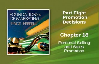 Chapter 18 Personal Selling and Sales Promotion Part Eight Promotion Decisions.