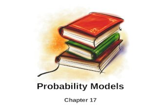 Probability Models Chapter 17. Objectives: Binomial Distribution –Conditions –Calculate binomial probabilities –Cumulative distribution function –Calculate.