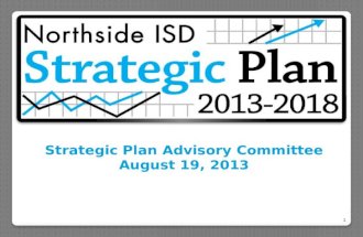 Strategic Plan Advisory Committee August 19, 2013 1.